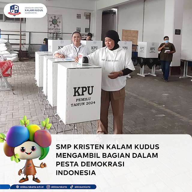 SMP Kristen Kalam Kudus Surakarta Ikut Ambil Bagian dalam Pemilu 2024