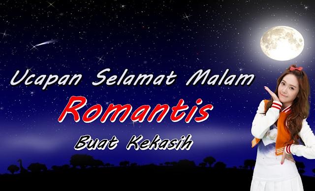 100 Kata  ucapan  Selamat  Malam  selamat  beristirahat untuk 