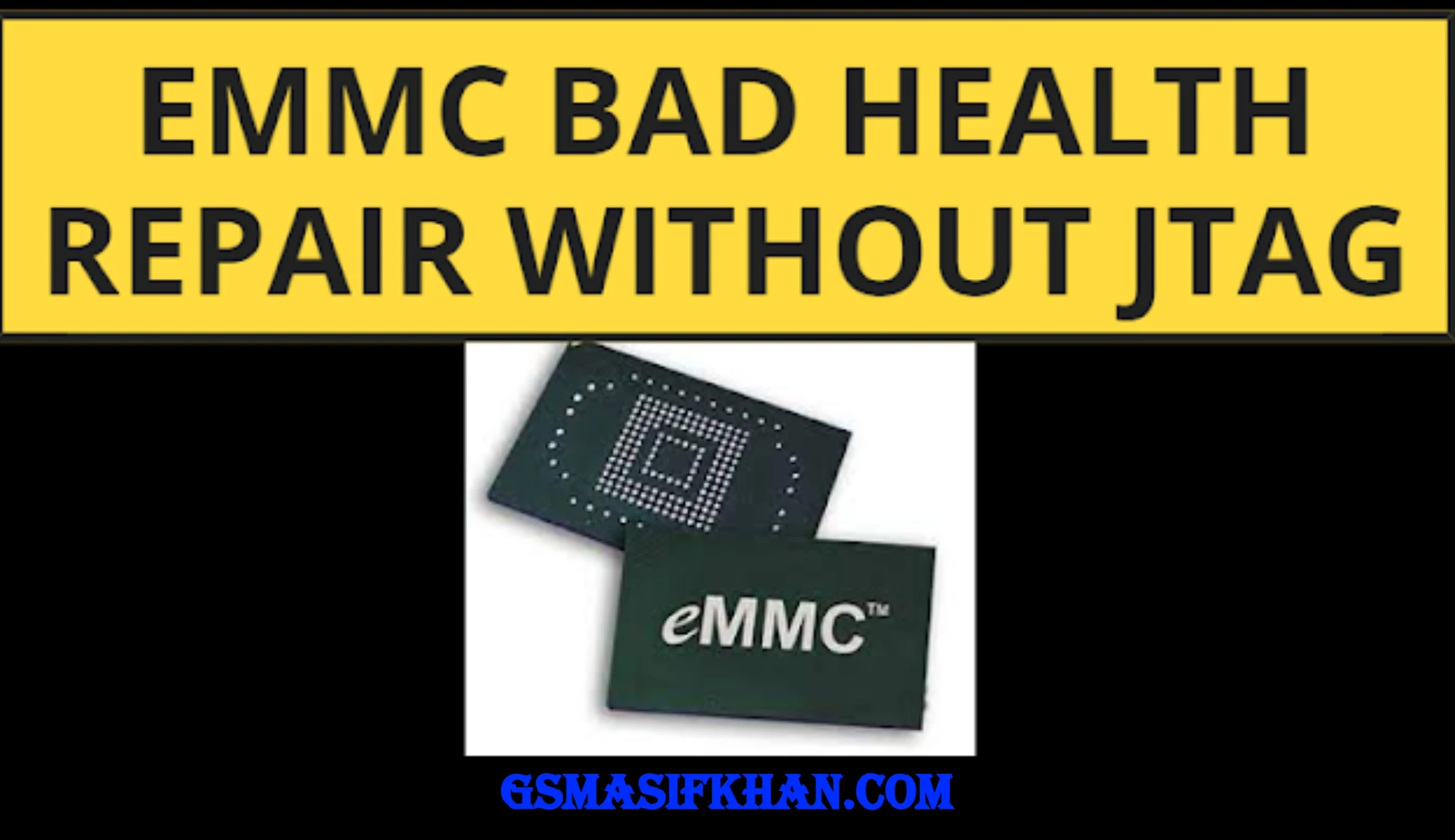 EMMC Bad Health Repair 2023