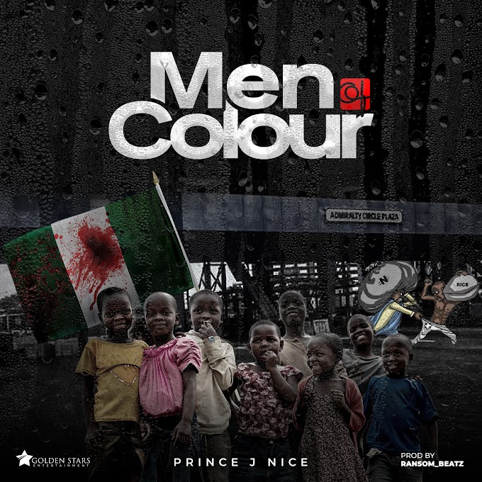 MUSIC: Prince J Nice – Men Of Color | @PrinceJNice
