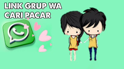 Link grup wa cari pacar, grup cari pacar, cari pacar online