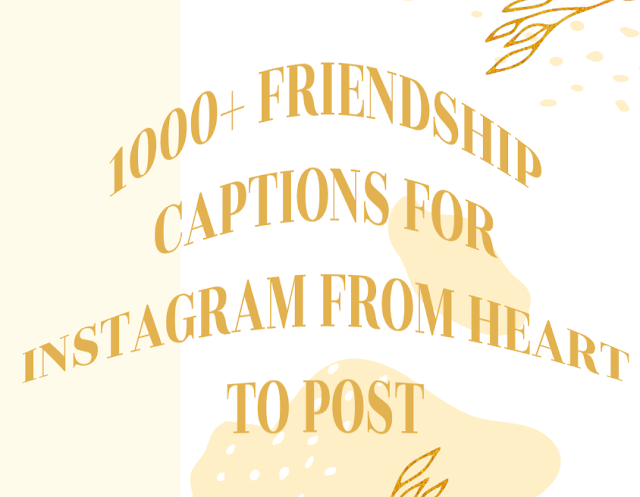 Friendship Captions for Instagram