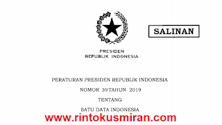  PERATURAN PRESIDEN REPUBLIK INDONESIA NOMOR 39 TAHUN 2019 TENTANG SATU DATA INDONESIA