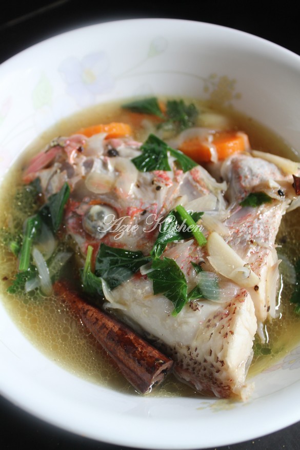 Sup Ikan Merah Yang Mudah Dan Sedap Azie Kitchen