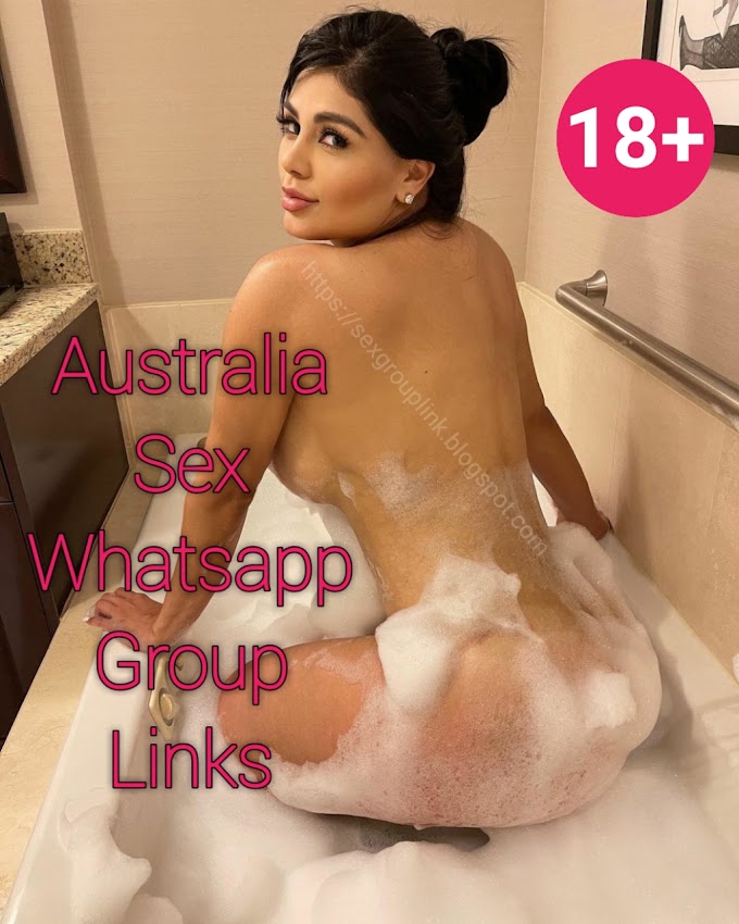 Latest Australia Sex Whatsapp Group Links