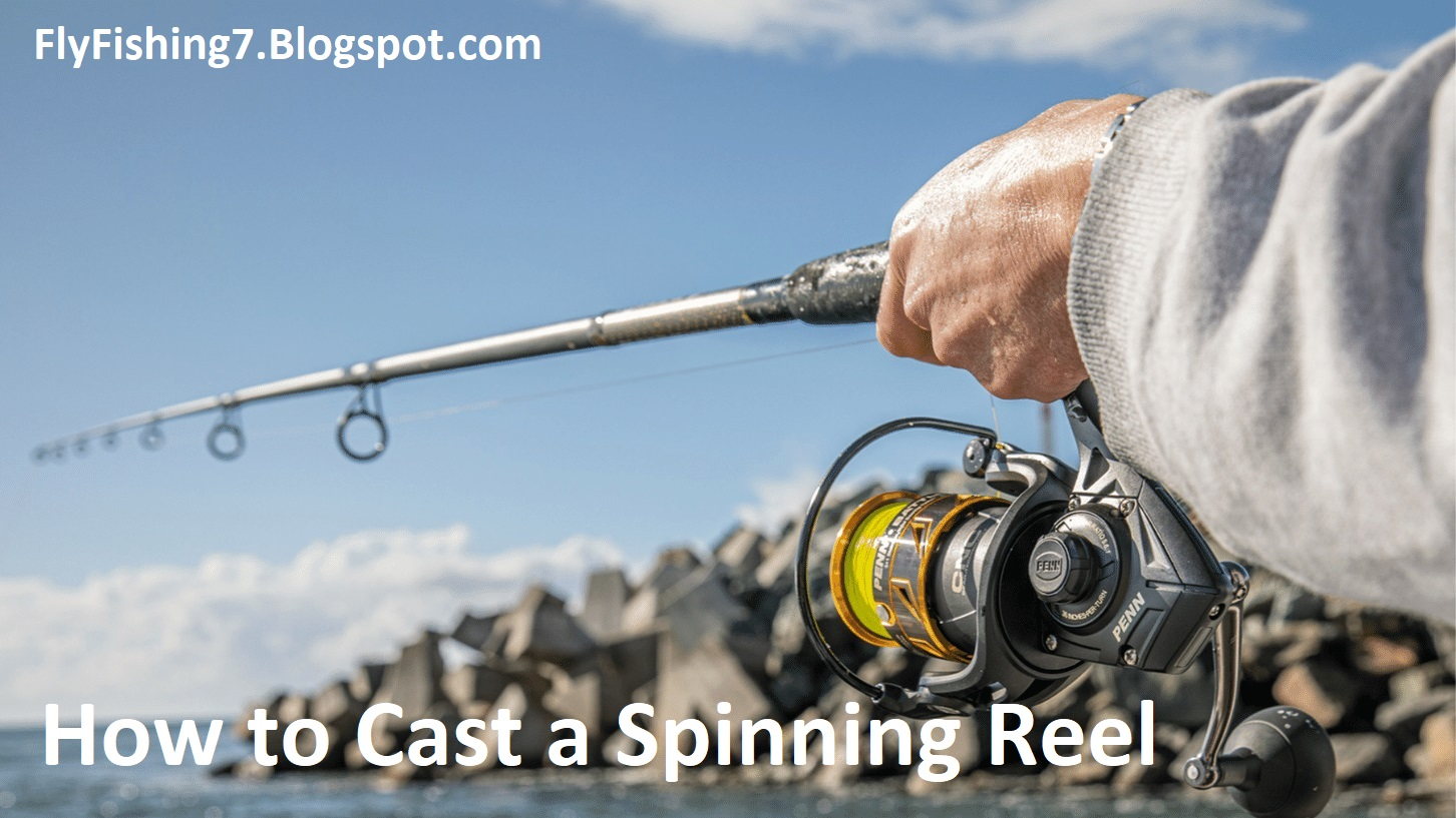 How to Cast a Spinning Reel
