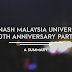 Take a Look| Monash University Malaysia 20th Anniversary!