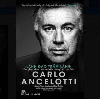 Carlo Ancelotti - Lãnh Đạo Trầm Lặng - Thu Phục Nhân Tâm Và Chiến Thắng Các Trận Đấu ebook PDF-EPUB-AWZ3-PRC-MOBI