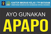 Yuk ...Rame -Rame Kita download  Aplikasi APAPO Yang diLuncurkan Imigrasi Kelas 1 TPI Mataram