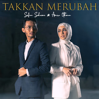 Sufian Suhaimi & Amira Othman - Takkan Merubah MP3