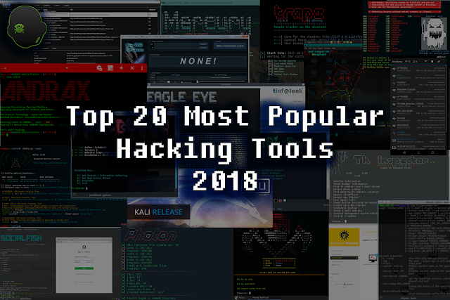 Top 20 Hacking tools for 2019