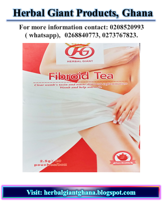 Fibroid Tea benefits and functions at discount prices in Accra and Kumasi (Ghana)