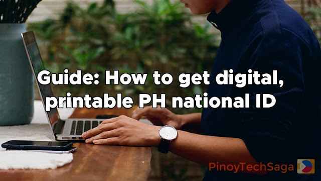 Guide: How to get digital, printable PH national ID
