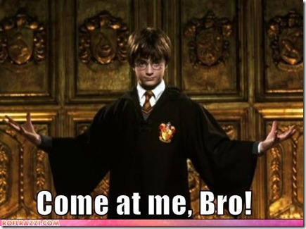 harry-potter-come-at-me-bro