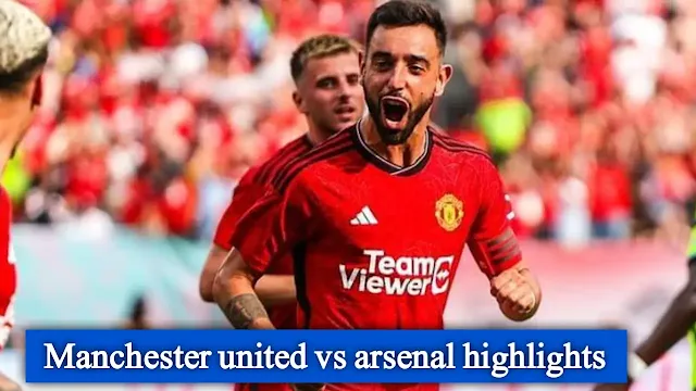 Manchester united vs arsenal highlights