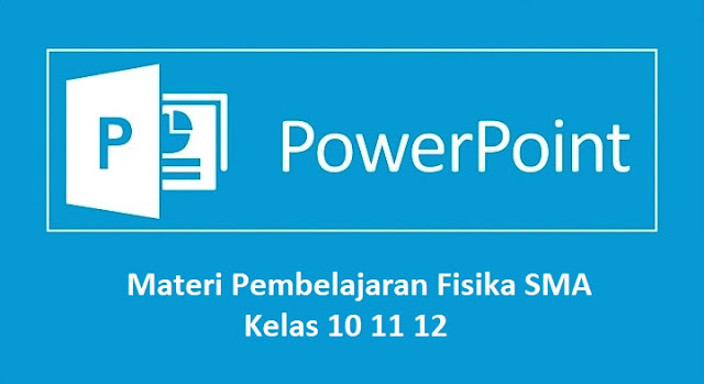 materi ppt fisika sma