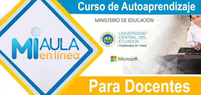 Mi Aula en Línea Curso de Autoaprendizaje Para Docentes de Ecuador enlinea.uce.edu.ec