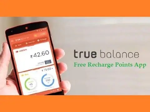 True Balance App क्या हैं इसमें Free Recharge Points कैसे कमाए?