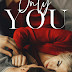 Lançamento do dia/Release Day  Only You – Melanie Harlow