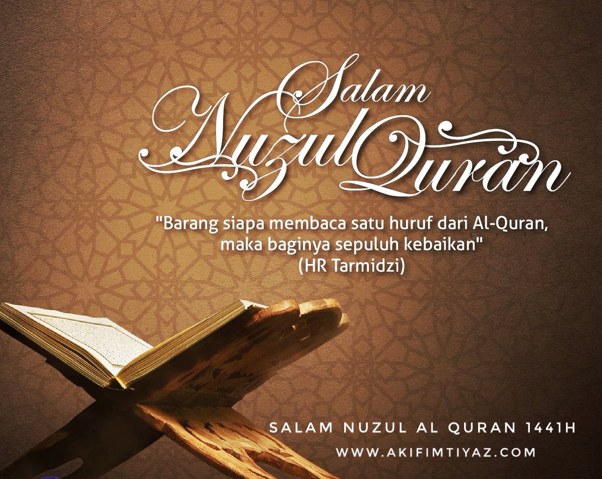 Salam Nuzul Al Quran 1441H | Akif Imtiyaz