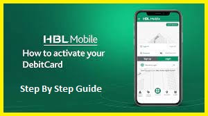 How To Activate an HBL ATM Card?  Step By Step Guide