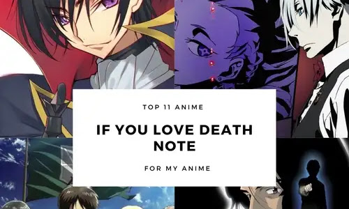 Top 11 Anime To Watch If You Love Death Note