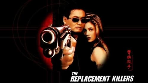 The Replacement Killers 1998 watch free