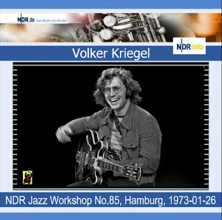 Volker Kriegel - 1973 - NDR Jazz Workshop - Hamburg, Januar 26, 1973