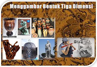 Menggambar Bentuk Objek Tiga Dimensi