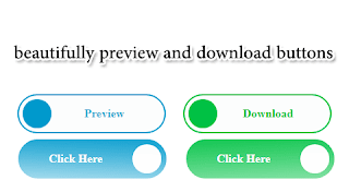 How to add a beautifully preview and download buttons for blogger and websites