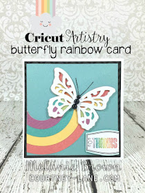 Cricut Artistry Rainbow butterfly card