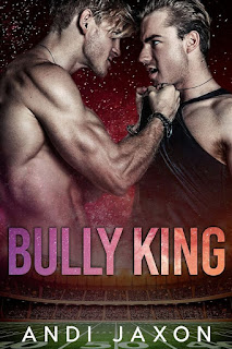 Bully King | Andi Jaxon