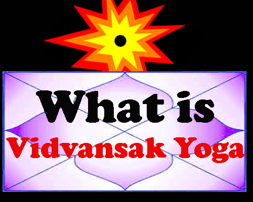 What is Vidhvansak Yoga In Horoscope