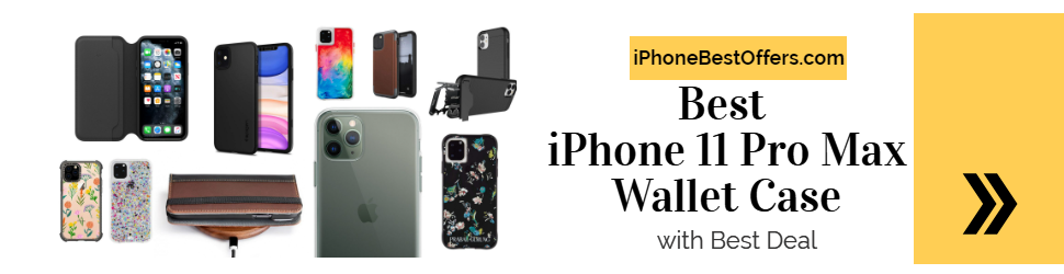 Best iPhone 11 Pro Max Wallet Case
