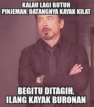 Meme Lucu Sindiran Nagih Hutang, Gak Kerasa Kita Juga Lagi Butuh