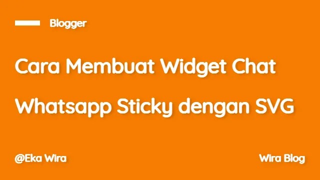 Cara Membuat Widget Chat Whatsapp Sticky dengan SVG