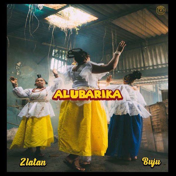 [AUDIO] Zlatan ft. Buju - Alubarika