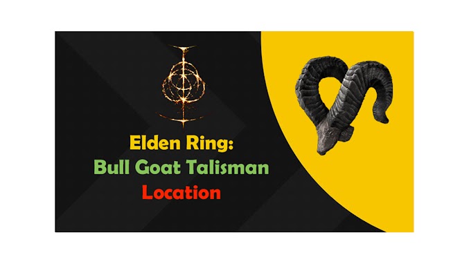 Elden Ring: Bull Goat Talisman Location 