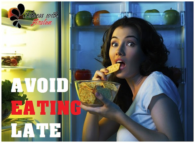 Avoid-eating-late-to-reduce-the-fat-very-effectively-in-2021