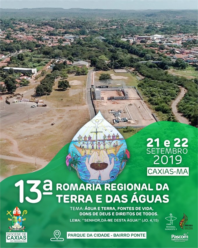 13ª ROMARIA REGIONAL DA TERRA E DAS ÁGUAS