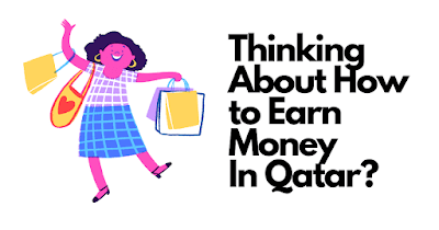 how to earn money in qatar
