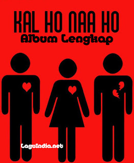 Download Lagu India Kal Ho Naa Ho