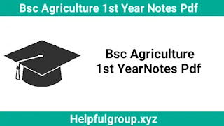 Bsc Agriculture 1st Year Notes Pdf