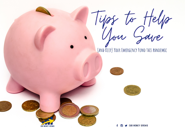  Tips to Help You Save (and Keep) Your Emergency Fund this Pandemic