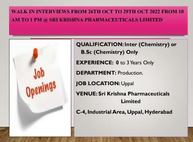 Job Availables for Sri Krishna Pharmaceuticals Ltd Walk-In Interview for Fresher's & Experienced In BSc Chemistry
