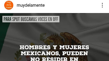 CASTING: Se buscan HOMBRES y MUJERES MEXICANOS , pueden no residir en MÉX para VOCES EN OFF