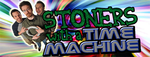 Hustlebot presents Stoners with a Time Machine