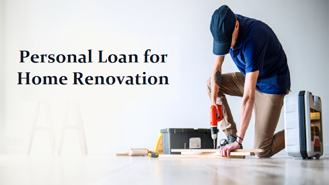 Personal Loan for Home Renovation