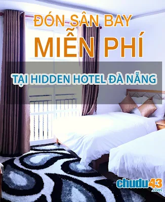 Đón Sân Bay Miễn Phí - Khách sạn Hidden Hotel Da Nang (Chudu43.com)