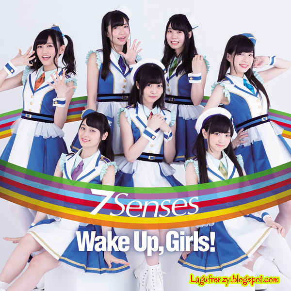 Download Lagu Wake Up, Girls! - 7 Senses